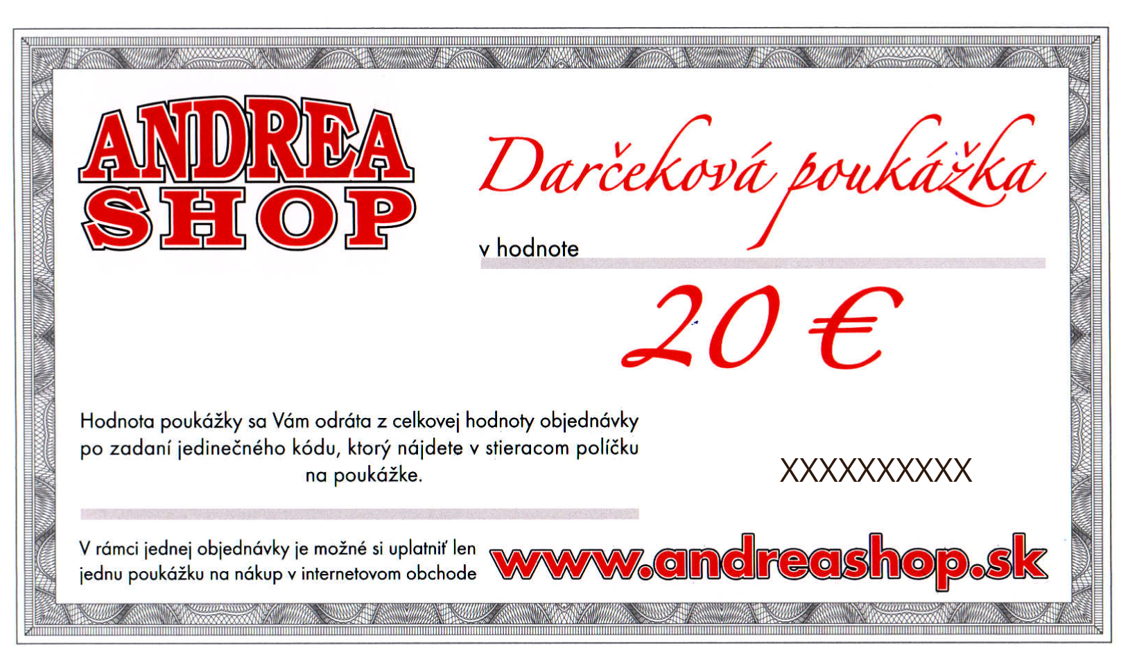 NOVA ESHOP Poukazka ANDREASHOP (platnost 6 mesiacov) 20,- Euro